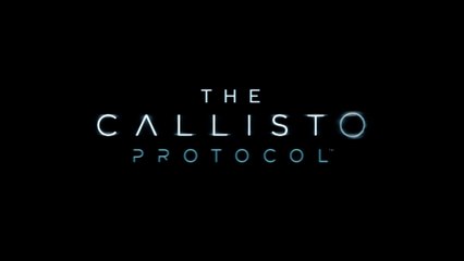 The Callisto Protocol Official Launch Trailer