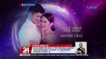 Julie Anne San Jose at Rayver Cruz, marami raw inihandang pasabog sa "JulieVerse" concert sa Nov. 26 | 24 Oras