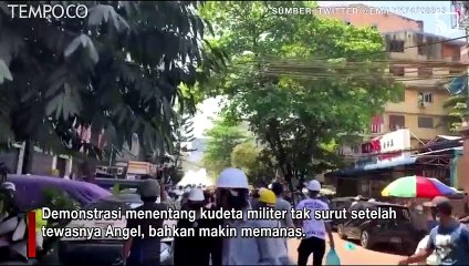 Usai Angel Ditembak Mati Polisi, Demo Warga Sipil di Myanmar Makin Memanas