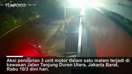 Aksi Pencurian 3 Motor Sekaligus di Tanjung Duren Terekam CCTV