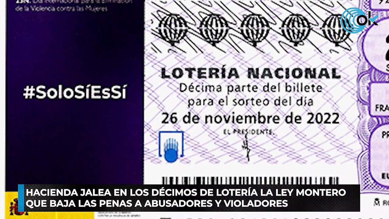 Hacienda jalea en los décimos de Lotería la ley Montero que baja las penas a abusadores y violadores