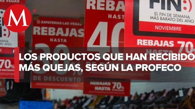 Buen Fin 2022: ¿Cuáles son los productos que tienen más reclamos según Profeco?