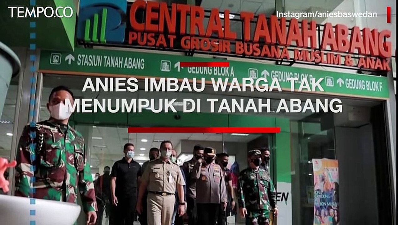 Hindari Keramaian Tanah Abang, Anies Baswedan Imbau Warga Belanja di Pasar Lain