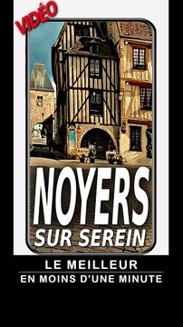 2 - Aperçu de NOYERS-SUR-SEREIN en BOURGOGNE
