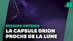 La capsule Orion de la Mission Artemis est passée au plus près de la Lune