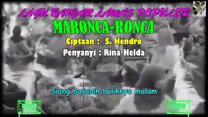 Original Banjar Songs Of The 80s - 90s 'Maronca-Ronca'