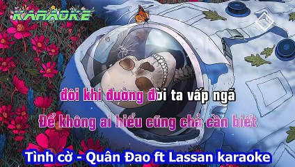 KARAOKE - Tình cờ - Quân Đao ft Lassan