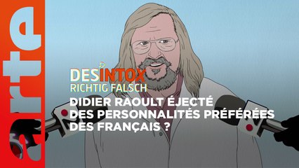 Didier Raoult éjecté des personnalités préférées des Français ? | Désintox | ARTE