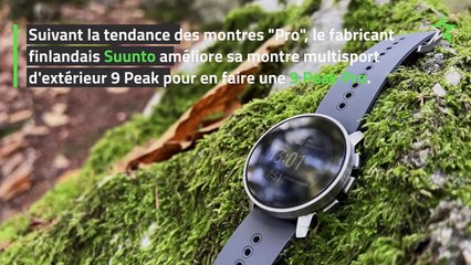 Test Suunto 9 Peak Pro : une élégante montre multisport d'extérieur, compacte et endurante