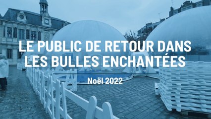 Troyes : les Bulles enchantées de nouveau ouverte au public