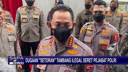 Setoran Tambang Ilegal Seret Pejabat Polri, Jatam: Ada Upaya Bungkam Penegak Hukum