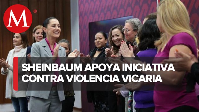 Sheinbaum, respalda iniciativa contra la violencia vicaria