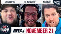 The Problem With The World Cup | Barstool Rundown - November 21, 2022