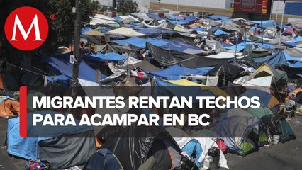 En Tijuana, migrantes rentan techos para no dormir en la calle