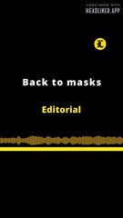 Editorial en inglés: Back to masks