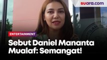 Sebut Daniel Mananta Mualaf, Zanzabella: Semangat Belajar Agama Baru