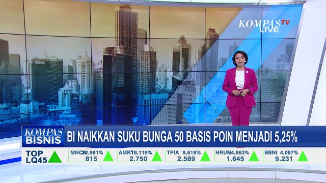 Perkuat Pemulihan Ekonomi & Jaga Inflasi, BI Naikkan Suku Bunga 50 Basis Menjadi 5,25 Persen!