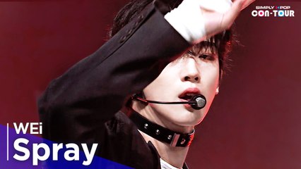 [Simply K-Pop CON-TOUR] WEi(위아이) - Spray _Ep.543 [4K]