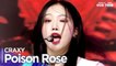 [Simply K-Pop CON-TOUR] CRAXY(크랙시) - ‘Poison Rose’ _ Ep.545 | [4K]