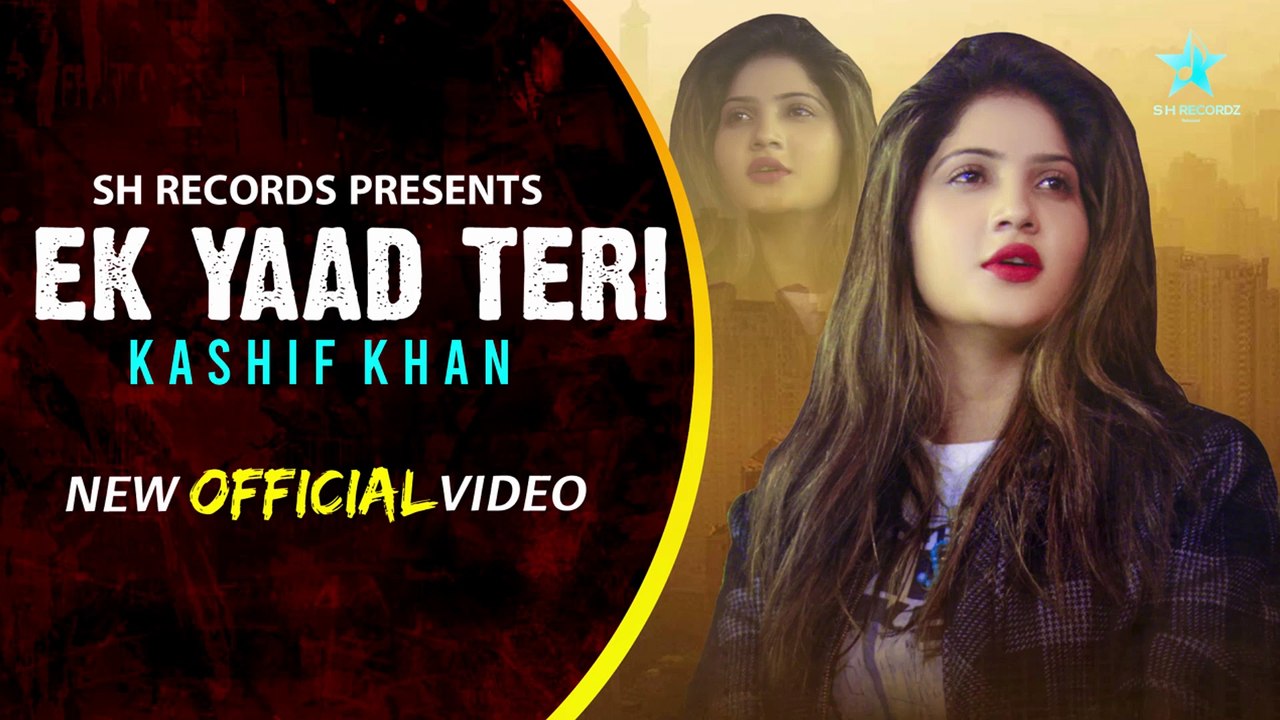 EK YAAD TERI (Official Video) Kashif Khan  Zafar Sandhu  New Sad Punjabi Songs 2023