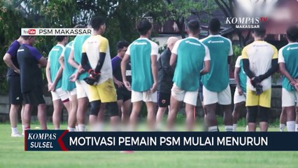 Dampak Jadwal Liga Satu Yang Tak Jelas, Motivasi Pemain PSM Menurun
