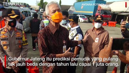 Ganjar Ungkap Pemudik yang Masuk Jawa Tengah Mencapai 632 Ribu Orang