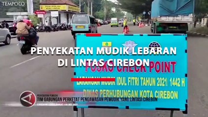 Petugas Perketat Penyekatan Mudik di Lintas Cirebon