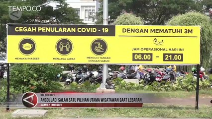 Ancol Tetap Buka Saat Libur Lebaran, Pengunjung Terbatas Hanya 30 Persen