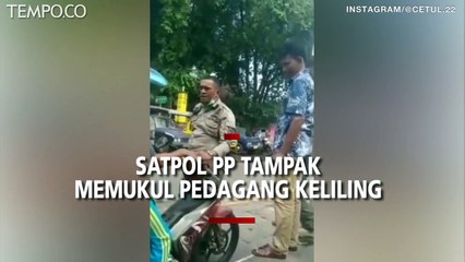 Viral Aksi Anggota Satpol PP Pukul Pedagang Keliling, Begini Komentar Warganet