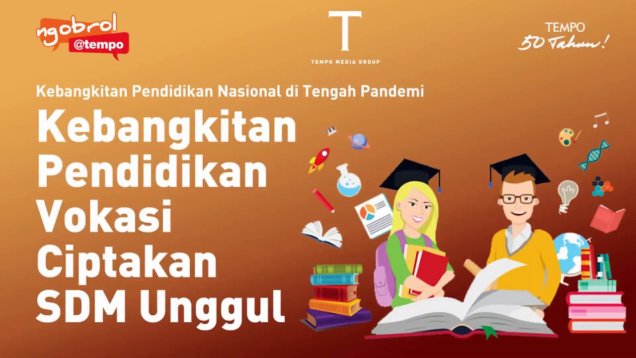 Kebangkitan Pendidikan Vokasi, Ciptakan SDM Unggul