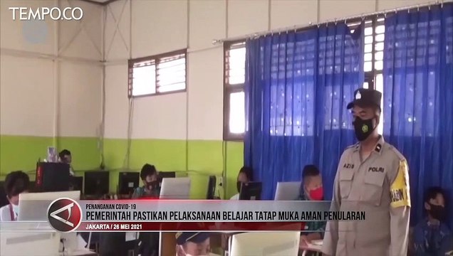 Pemerintah Akan Pastikan Pelaksanaan Belajar Tatap Muka Aman dari Covid-19