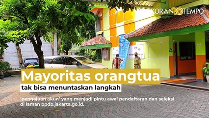 Alur Berburu Kursi Sekolah Negeri di Jakarta: Keluhan Wali Murid di PPDB Online