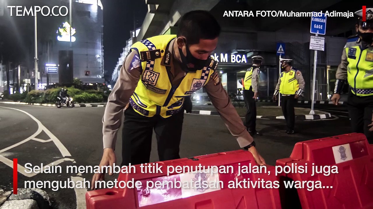 Pembatasan Mobilitas Ditambah 35 Titik, Meluas ke Bekasi, Depok, Tangerang