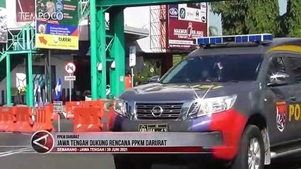 Jawa Tengah Dukung Rencana PPKM Darurat