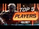 Top 5 BEST Black Ops 3 Players