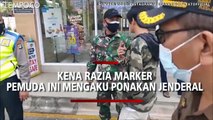 Terjaring Razia Masker, Pemuda Ini Mengaku Keponakan Jenderal Bintang 2