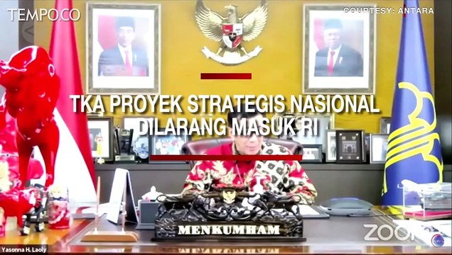 Tenaga Kerja Asing dari Proyek Strategis Nasional Dilarang Masuk Indonesia