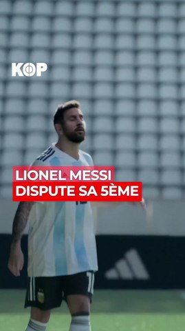 5ème Coupe du Monde pour Léo Messi