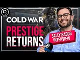 PRESTIGE Returns in Black Ops Cold War & @Sally Is a Dog Interview | CharlieIntel Podcast #9
