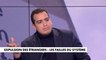 Amine Elbahi «la loi ne nous permet pas d’expulser un étranger qui représenter une menace à l’ordre public s’il est arrivé en France avant ses 13 ans»