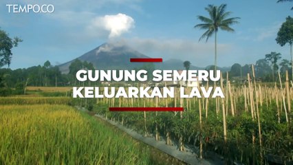 Momen Gunung Semeru Terus Keluarkan Guguran Lava