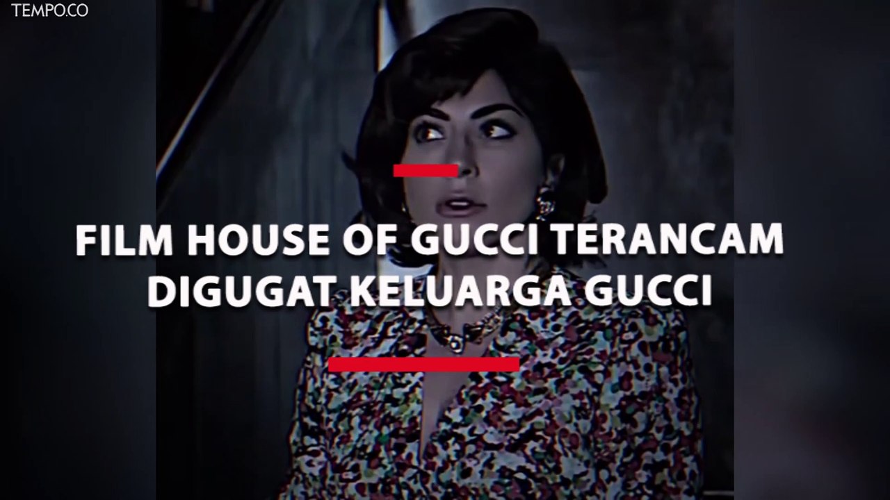Film House of Gucci Terancam Digugat Keluarga G...