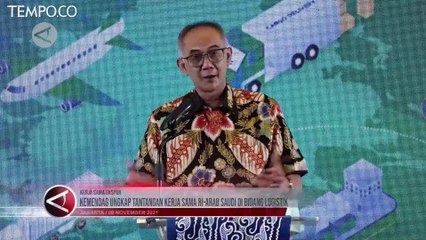 Kerja Sama RI-Arab Saudi di Bidang Logistik, Ini Tantangannya