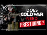 Does Black Ops Cold War really need prestiging? | CharlieIntel Podcast #4