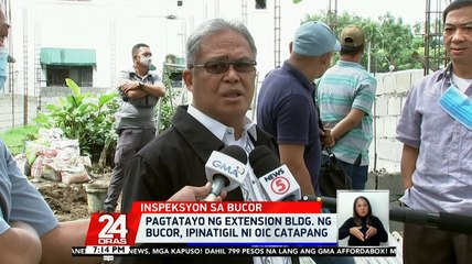 Pagtatayo ng extension building ng Bucor, ipinatigil ni OIC Catapang | 24 Oras