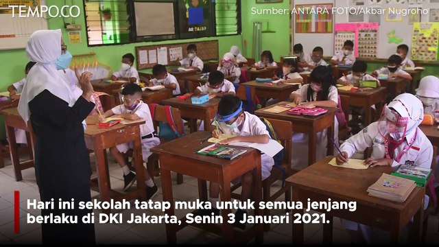 Hari Ini Sekolah di DKI Mulai Tatap Muka Meski Jam Belajar Dibatasi