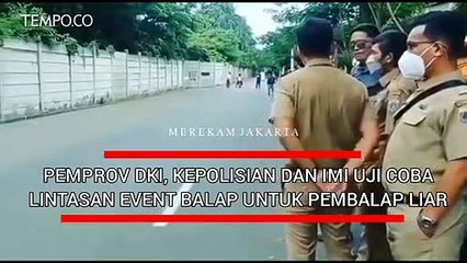 Pemprov DKI, Kepolisian dan IMI Uji Coba Lintasan Event Balap Resmi untuk Pembalap Liar