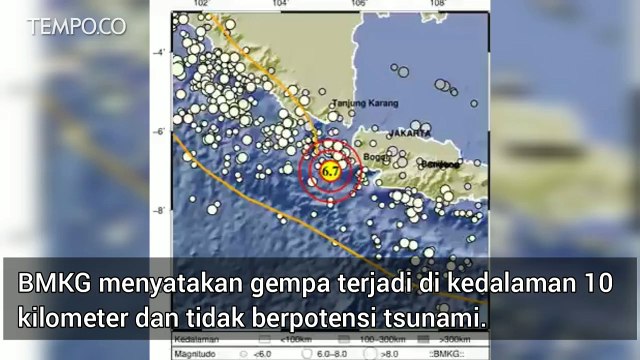 Gempa Magnitudo 6,7 Guncang Banten, Dirasakan Sampai Jakarta