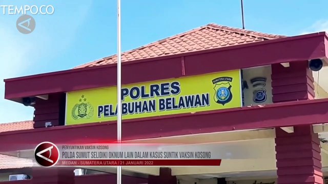 Ramai Kasus Vaksin Kosong, Polda Sumut Selidiki Oknum Lain