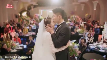 Tập 45 (End) - Định Chế Tình Yêu Cao Cấp (lồng tiếng)_DV Hoàng Cảnh Du, Địch Lệ Nhiệt Ba